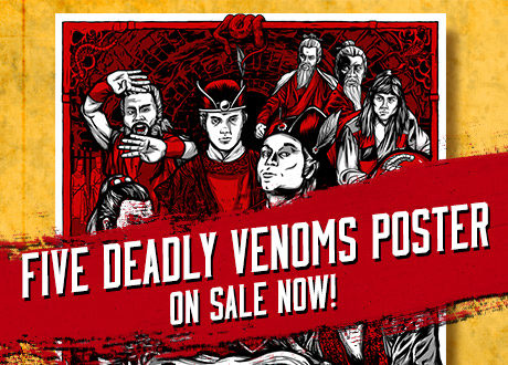 Five Deadly Venoms Poster sale